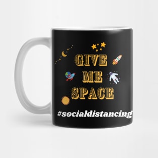 Give me space Mug